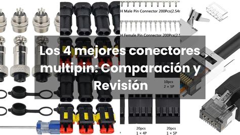 Tipos de multiconectores y cómo instalarlos .